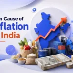 Main cause of inflation in india